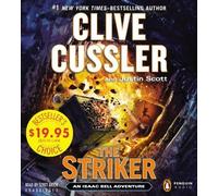 By Cussler, Clive, Scott, Justin The Striker (An Isaac Bell Adventure) Audiobook (2014) Audio CD