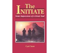By Cyril Scott The Initiate (1st Pbk. Ed) [Paperback]