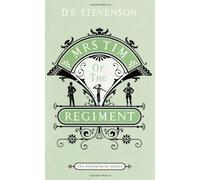 By D. E. Stevenson Mrs Tim of the Regiment [Paperback]