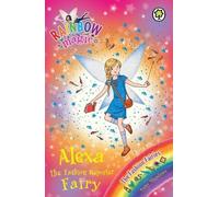 By Daisy Meadows Alexa the Fashion Reporter Fairy [Paperback] by Meadows, Daisy ( Author ) [Paperback]