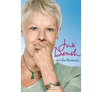 By Dame Judi Dench - And Furthermore
