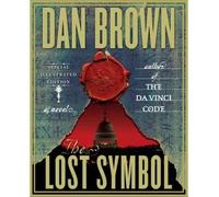 By Dan Brown ( Author ) [ Lost Symbol: Special Illustrated Edition By Nov-2010 Hardcover