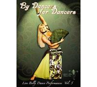 By Dancers For Dancers Vol 5 [DVD]