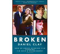 By Daniel Clay Broken (Film tie-in edition) [Paperback]