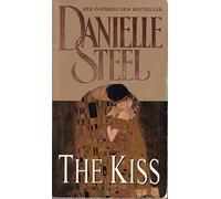 By Danielle Steel - The Kiss (New Ed)