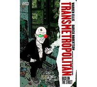 By Darick Robertson - Transmetropolitan Vol 1: Back on the Street