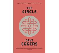 By Dave Eggers The Circle