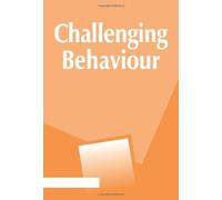 By Dave Hewett Challenging Behaviour: Principles and Practices [Paperback]