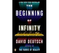 By David Deutsch TheBeginning of Infinity Explanations That Transform The World by Deutsch, David ( Author ) ON Jan-26-2012, Paperback