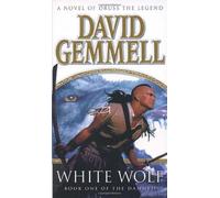 By David Gemmell - White Wolf (Skilgannon the Damned 1) (New Ed)