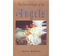 By David Goddard The Sacred Magic of the Angels [Paperback]