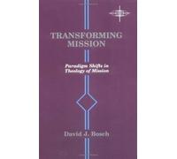 By David Jacobus. Bosch - Transforming Mission