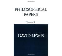 By David Lewis - Philosophical Papers: Volume 2