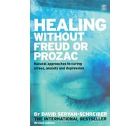 By David Servan-Schreiber() Healing Without Freud. or such as Prozac [Paperback] [Paperback]