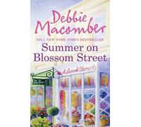 By Debbie Macomber Summer on Blossom Street (Blossom Street Story) [Paperback]
