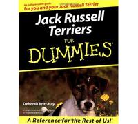 By Deborah Britt-Hay - Jack Russell Terriers for Dummies (Howell dummies series)