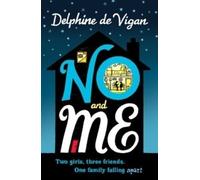 By Delphine de Vigan - No and Me (Young adult ed)