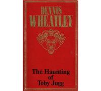 By Dennis Wheatley The Haunting of Toby Jugg (A Black Magic Story) (Reprint) [Paperback]