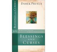 By Derek Prince Blessings and Curses (Biblical Truth Simply Explained) (Reprint) [Paperback]