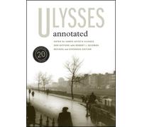 By Don Gifford - Ulysses Annotated: Notes for James Joyce's "Ulysses" (2Rev Ed)