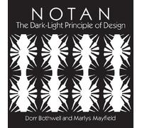 By Dorr Bothwell - Notan: Dark-light Principle of Design (Dover Art Instruction) (Revised edition)