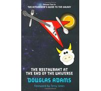 By Douglas Adams - The Restaurant at the End of the Universe (Hitchhikers Guide 2)