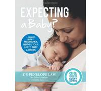 By Dr. Penelope Law - Expecting a Baby? (One Born Every Minute)