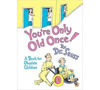 [By Dr. Seuss ] You're Only Old Once!: A Book for Obsolete Children (Hardcover)【2018】by Dr. Seuss (Author) (Hardcover)