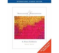 By E. Bruce Goldstein Sensation and Perception, International Edition, 7th Edition (7th)