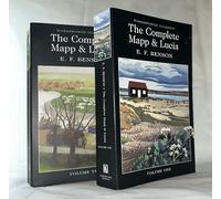 By E.F. Benson The Complete Mapp & Lucia Volume One: Queen Lucia, Miss Mapp, Lucia in London (Wordsworth Classics)