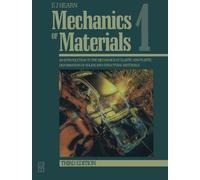 By E. J. Hearn Mechanics of Materials Volume 1: An Introduction to the Mechanics of Elastic and Plastic Deformation (3rd Revised edition) [Paperback]