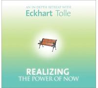 By Eckhart Tolle Realizing the Power of Now: 6 Spoken Word CD'S (Unabridged) [Audio CD]
