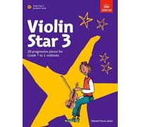 By Edward Huws Jones Violin Star 3, Student's book, with CD (Violin Star (ABRSM))