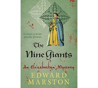 By Edward Marston The Nine Giants (Nicholas Bracewell)
