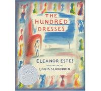 By Eleanor Estes - The Hundred Dresses (Reissue)