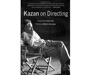 By Elia Kazan - Kazan on Directing (Vintage)