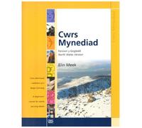 By Elin Meek Cwrs Mynediad: Llyfr Cwrs (Gogledd): Cwrs Dechreuol I Oedolion Sy'n Dysgu Cymraeg / a Beginners' Cou [Paperback]