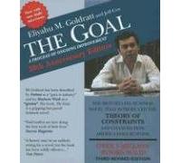 By Eliyahu M. Goldratt: The Goal: A Process of Ongoing Improvement - Revised 3rd Edition [Audiobook]