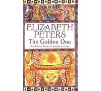 By Elizabeth Peters The Golden One (Amelia Peabody Murder Mystery)
