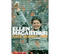 By Ellen MacArthur Race Against Time (1st. Edition : 1st. Print) [Hardcover]