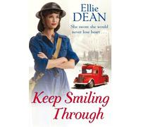 By Ellie Dean Keep Smiling Through (Beach View Boarding House 3)
