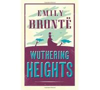 By Emily Bronte - Wuthering Heights (Alma Classics Evergreens)
