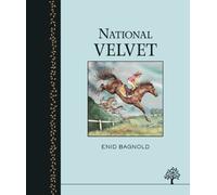 By Enid Bagnold - National Velvet by Bagnold, Enid ( AUTHOR ) Oct-01-2012 Hardback