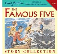 By Enid Blyton The Famous Five Short Story Collection