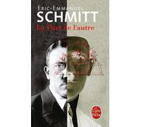 By Eric-Emmanuel Schmitt La Part De L'Autre (Ldp Litterature) [Paperback]