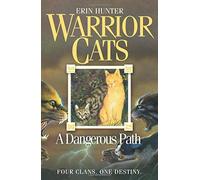 By Erin Hunter A Dangerous Path (Warrior Cats, Book 5) (paperback / softback)