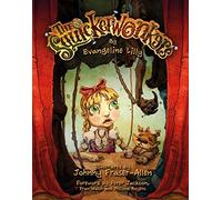 By Evangeline Lilly The Squickerwonkers [Hardcover]