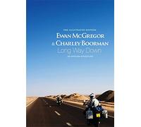 By Ewan McGregor Long Way Down: The Illustrated Edition (Illustrated ed) [Hardcover]