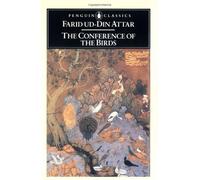 By Farid Ud-Din Attar The Conference of Birds[ THE CONFERENCE OF BIRDS ] By Attar, Farid Ud-Din ( Author )Jul-03-1984 Paperback