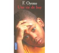 By Ferdinand Oyono - Une Vie De Boy